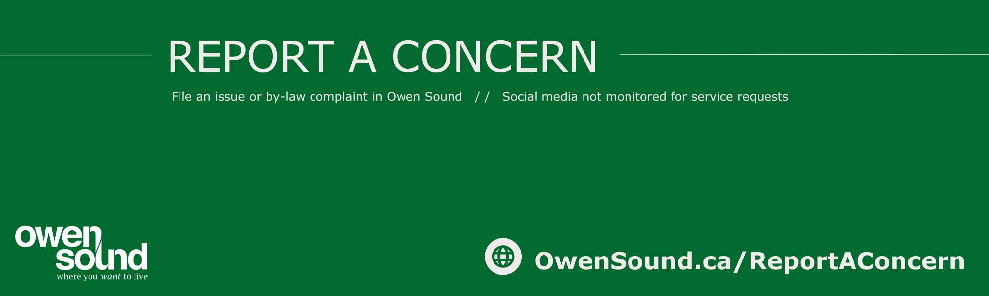Visit OwenSound.ca/ReportAConcern